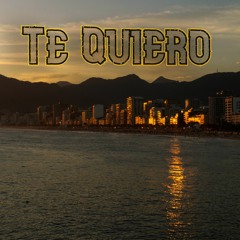 Te Quiero