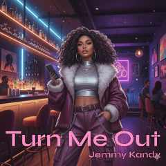 Turn Me Out