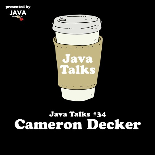 Java Talks Ep. 34: Cameron Decker