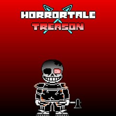 [Horrortale: Treason] Blood and Guts (Phase 1)