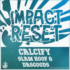 Slam Hoof & Dasgoods - Calcify
