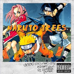 Naruto Trees (soju mashup)