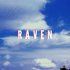 raven - w/ ayejamp (prod by. Oui lele)