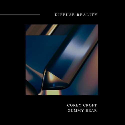 Stream Corey Croft - Gummy Bear by Diffuse Reality | Listen online for ...
