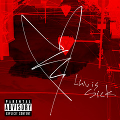 Luv is sick