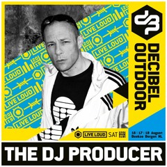 The DJ Producer @ Decibel outdoor 2019 - Industrial - Saturday