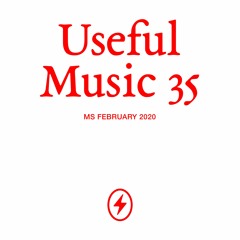Useful Music #035