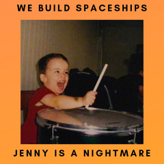 Jenny is a Nightmare