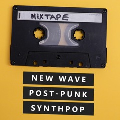 80's Mix: New Wave, Post-Punk, Synthpop