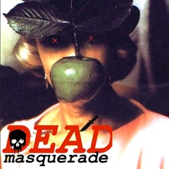 DEAD - Masquerade 2024