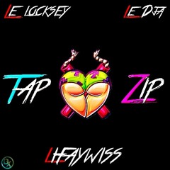 Lifaywiss - Tap Zip (Feat. Le Dja & Le Locksey)(2020)