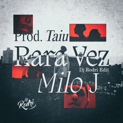 Milo J Feat. Taiu - Rara Vez (Dj Rodri Edit) FREE DOWNLOAD