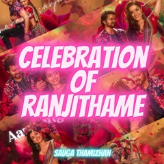 Celebration Of Ranjithame