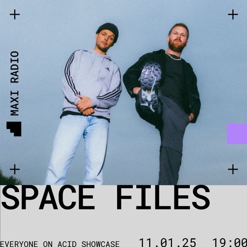 Everyone On Acid w/ Space Files / 11-01-2025