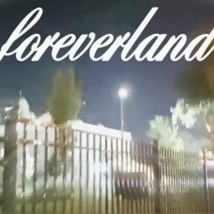 FOREVERLAND
