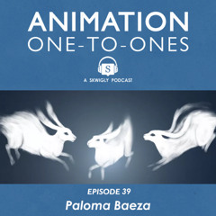 Animation One-To-Ones 39 - Paloma Baeza