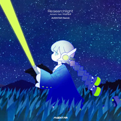 Re: searchlight (AVENTAR Remix)