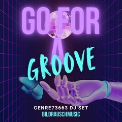go for a Groove