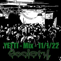 Yetti - January 2022 Mix - 11-01-22