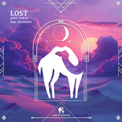 Jody Vukas - Lost feat. Madishu [Cafe De Anatolia]