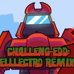 Challeng-edd | Elllectro Mix