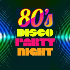 80s Disco Party Night