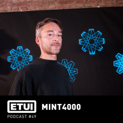 Etui Podcast #49: Mint4000