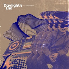 Saltfeend - Daylight's End EP - 01 Daylight's End