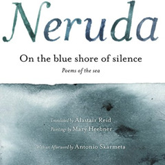 [Read] EPUB 📨 On the Blue Shore of Silence: Poemas frente al mar (Bilingual) by  Pab