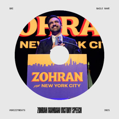 Zohran Mamdani Victory Speech [Baile Rave Remix]