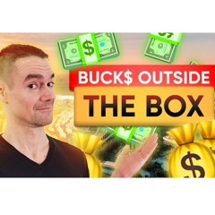 🎯 Buck$ Outside the Box: Conventional Money Advice is Wrong