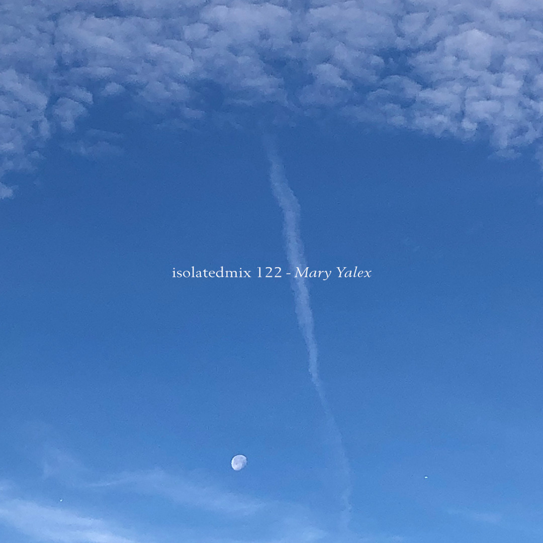 isolatedmix 122 - Mary Yalex