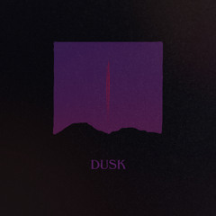 Dusk