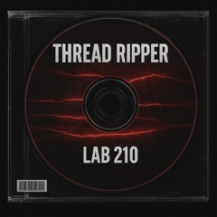 Thread Ripper