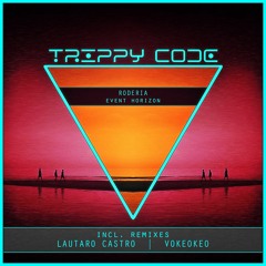 Event Horizon Original Mix (Trippy Code)