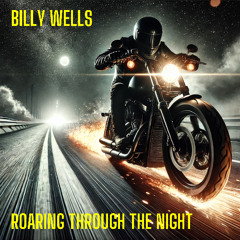 Roaring Through the Night