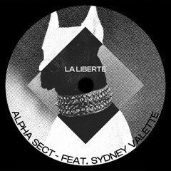 La Liberté (feat. Sydney Valette)