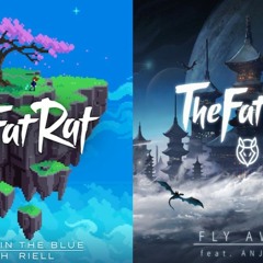 TheFatRat, RIELL & Anjulie Mashup - Flying In The Blue