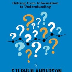 (Download PDF/Epub) Figure It Out: Getting from Information to Understanding - Stephen P. Anderson