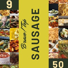 ⚡PDF ❤ Bravo! Top 50 Sausage Recipes Volume 9: Sausage Cookbook - The Magic to C