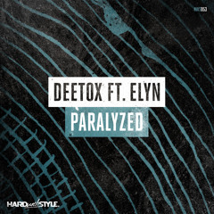 Paralyzed (feat. Elyn) [Original Mix]