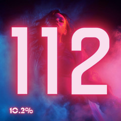 10.2% - 112 SmokeZ Middsnärt Remix