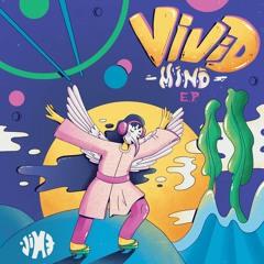 Vivid Mind EP