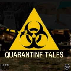 Quarantine Tales