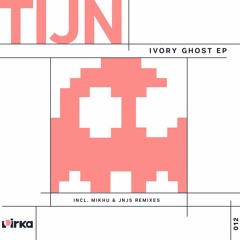 TIJN - Ivory Ghost EP (Incl. Mikhu & JNJS Remixes) [PRK012]