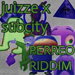 SUBCITY & JUIZZE - PERREO RIDDIM (IZOLATED) (CLIP)