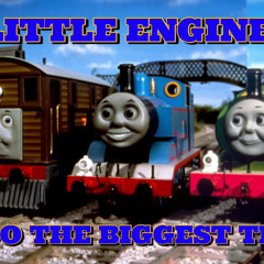 Little Engines Mashup (if little engines was in TATMR)