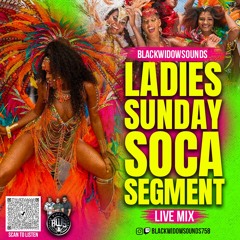 LADIES SUNDAY "2023 Soca Mix" SEGMENT LIVE MIX🧲🔥💃🏽💃🏽🧲🔥💃🏽💃🏽🧲🔥💃🏽💃🏽