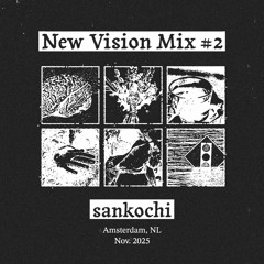 New Vision Mix #2