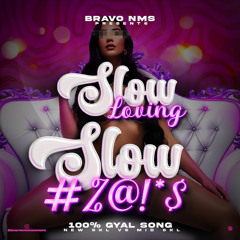 SLOW LOVING SLOW #%@!*$